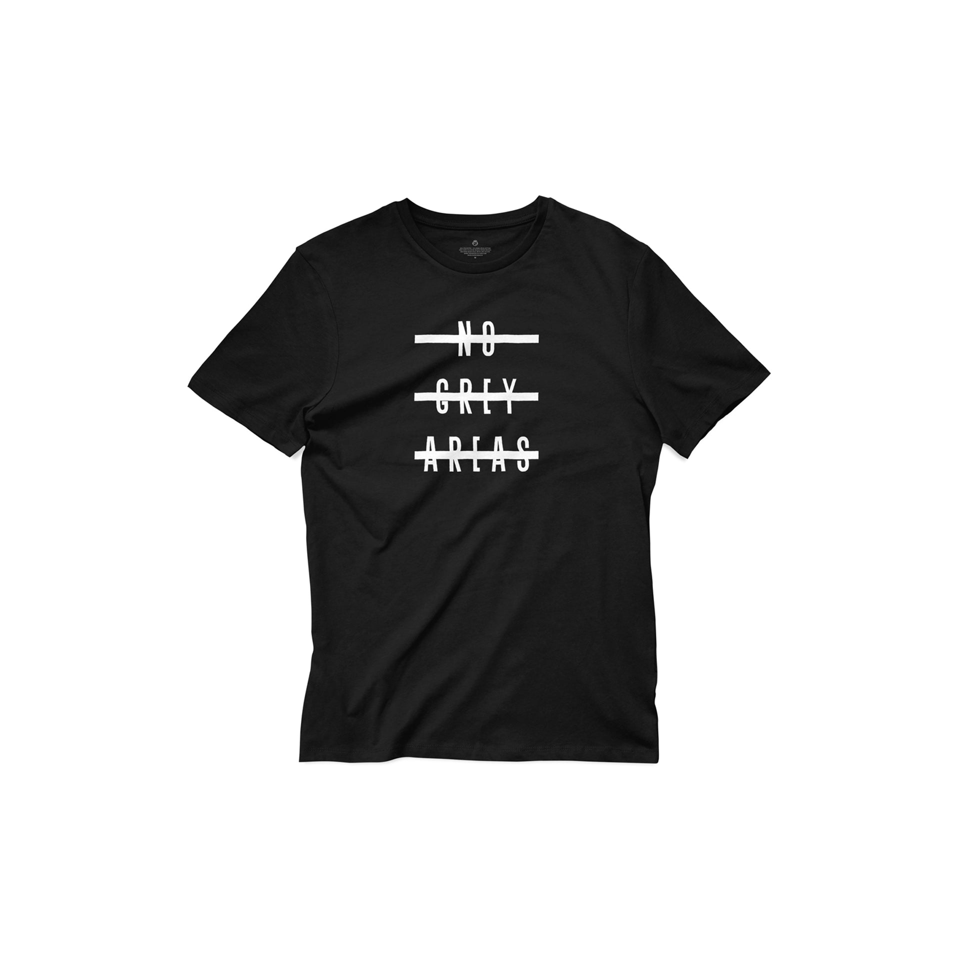 No Grey Areas Tee